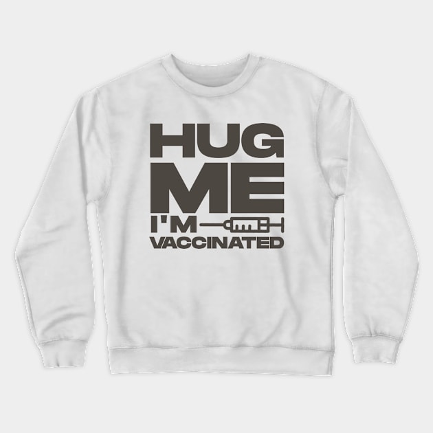 covid 19 vaccine Crewneck Sweatshirt by Digifestas